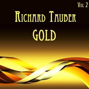 Richard Tauber Love's old sweet song