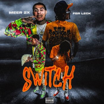 FBR Leck Switch (feat. Meer 2x)