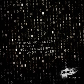 Thomas Hoffknecht 22.8 (Andre Kronert Dub)