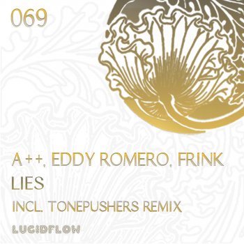 A++ feat. Eddy Romero & Frink Lies (Tonepushers Remix)