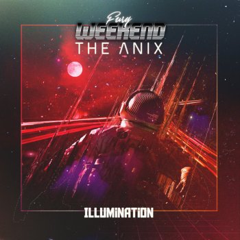 Fury Weekend feat. The Anix Illumination