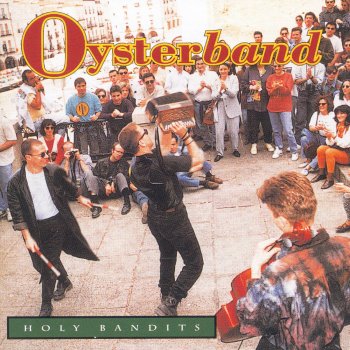 Oysterband Rambling Irishman