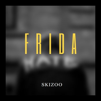 Skizoo Frida