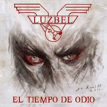 Luzbel - El Tiempo de Odio