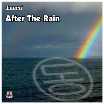 Laera After The Rain - Laera & Joe Impero Radio Mix