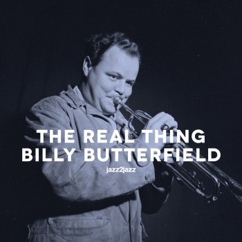 Billy Butterfield I've Got the World on a String