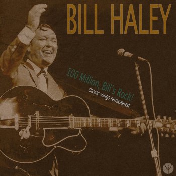 Bill Haley The Saints Rock & Roll (Remastered)