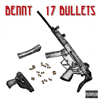 BENNY THE BUTCHER 17 Bullets