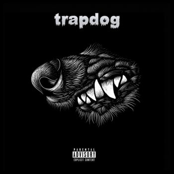 Prozak420 Trap Dog