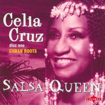 Celia Cruz Tuya, y Mas Ue Tuya