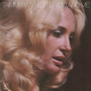 Tammy Wynette You Hurt the Love Right out of Me