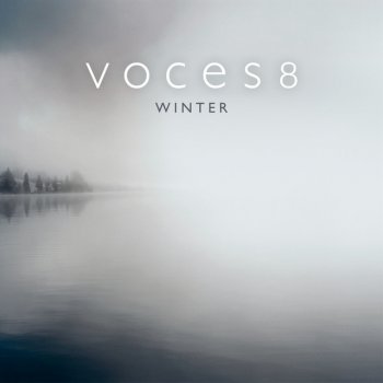 Gustav Holst feat. Voces8 In The Bleak Midwinter