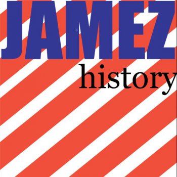 Jamez History