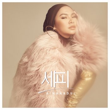 Aina Abdul 세피 - Sepi Korean Version