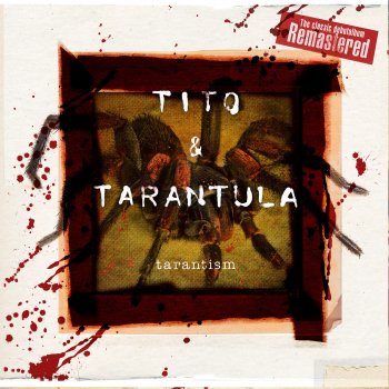 Tito & Tarantula Back to Mexico (Live at KSCA Radio, Los Angeles, 1994 incl. Interview) [Bonus Track]