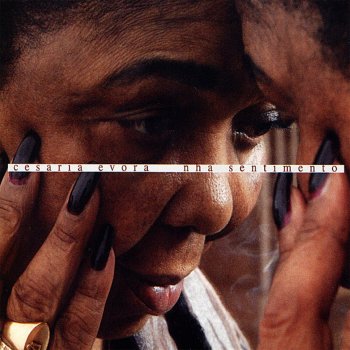 Cesária Évora Parceria e Irmandade