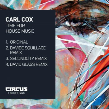 Carl Cox Time for House Music - Original Mix