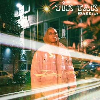 Spade427 Tik Tak
