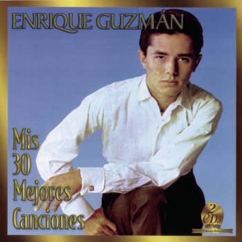 Enrique Guzman Cariño y Desprecio (Half Heaven-Half Heartache)