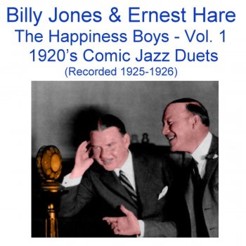 Billy Jones & Ernest Hare How's Your Folks and My Folks? (Recorded July 1925)
