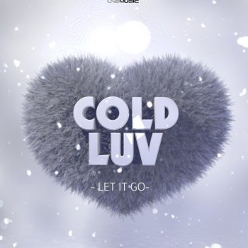 Cold Luv Let It Go (Jack Melavo Remix Edit) - Jack Melavo Remix Edit
