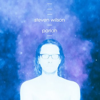 Steven Wilson feat. Ninet Tayeb Pariah