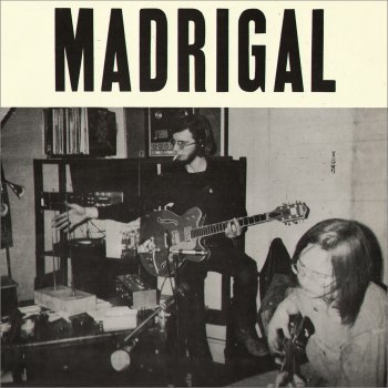 Madrigal The Ballad (Dreams)