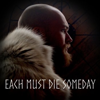 Bart Zeal feat. Freya Catherine Each Must Die Someday