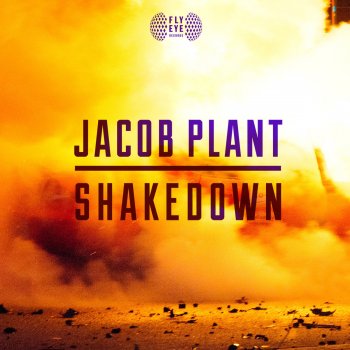 Jacob Plant Shakedown