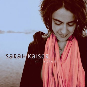 Sarah Kaiser Something's Gonna Chance