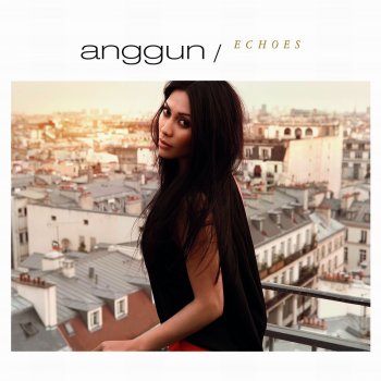 Anggun & Schiller Always You