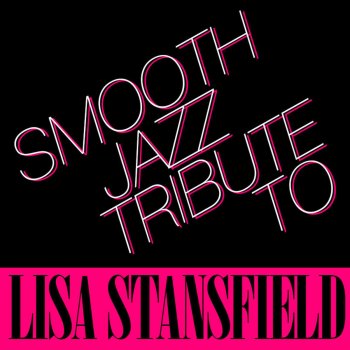 Smooth Jazz All Stars All Around the World