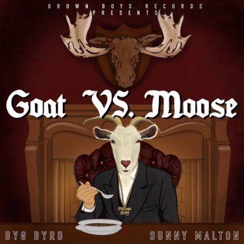 Sunny Malton Goat VS Moose