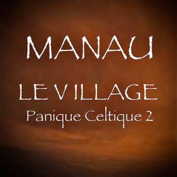 Manau Je parle encore