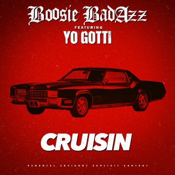 Boosie Badazz feat. Yo Gotti Cruisin