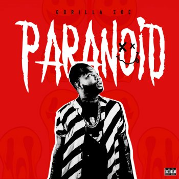 Gorilla Zoe Paranoid