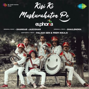 Euphoria Kisi Ki Muskurahaton Pe