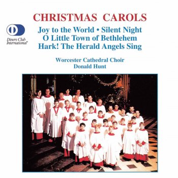 Donald Hunt feat. Worcester Cathedral Choir Joy to the World