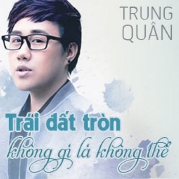 Trung Quân Vì Mất Đi Ánh Mặt Trời