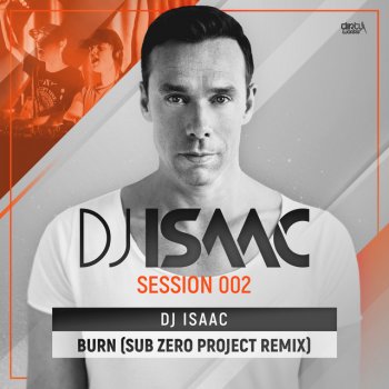 DJ Isaac Burn (Sub Zero Project Remix)