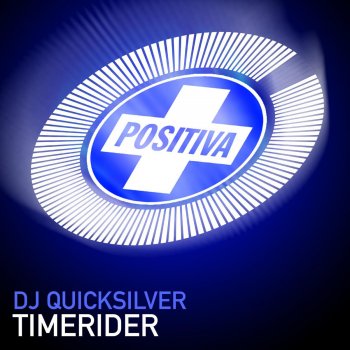 DJ Quicksilver Timerider (Knuckleheadz Remix)