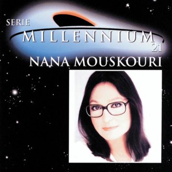 Nana Mouskouri Volver, Volver (Album Version)