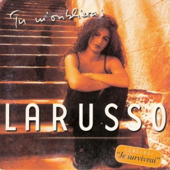 Larusso Tu m'oublieras (acoustic extended)