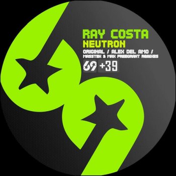 Ray Costa Neutron (Masstek & Max Freegrant Remix)