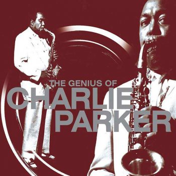 Charlie Parker Bird Of Paradise