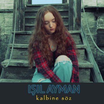 Işıl Ayman feat. PolarPanda Kalbine Söz