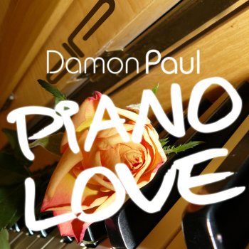 Damon Paul Piano Love (Club Extended Mix)