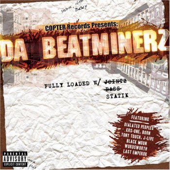 Da Beatminerz It's Not Enough