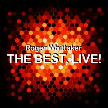 Roger Whittaker Both Sides Now (Live)