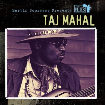 Taj Mahal Bound to Love Me Some